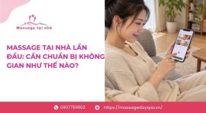 Massage Tai Nha Lan Dau 5