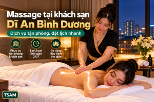 Massage tại nhà Thuận An cho khách công tác tại nơi lưu trú