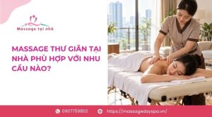 Massage Thu Gian Tai Nha